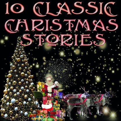Сборник — 10 Classic Christmas stories