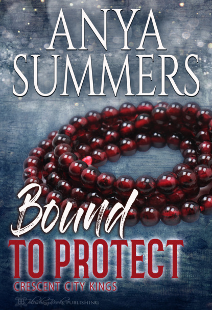 Anya Summers - Bound To Protect