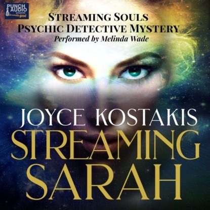 Streaming Sarah - Walk-In Investigations (Unabridged) - Joyce Kostakis