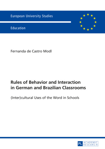 Fernanda de Castro Modl — Rules of Behavior and Interaction in German and Brazilian Classrooms