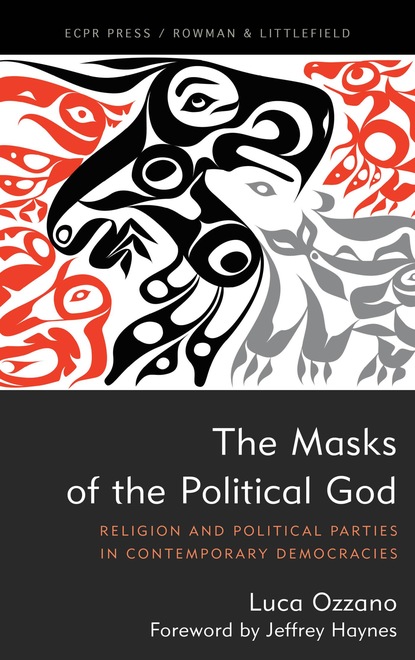 Luca Ozzano - The Masks of the Political God