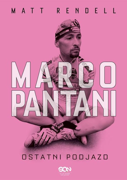 

Marco Pantani. Ostatni podjazd