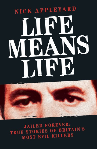 Nick Appleyard — Life Means Life