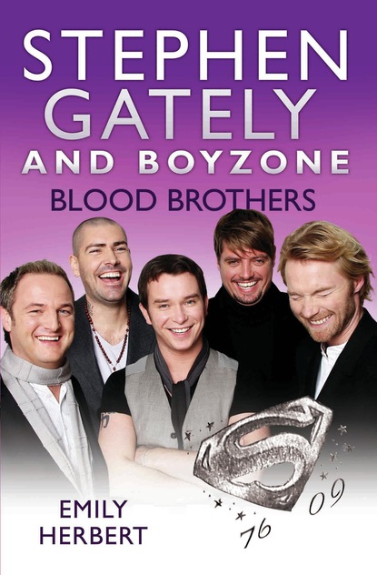 Emily Herbert — Stephen Gately and Boyzone - Blood Brothers 1976-2009