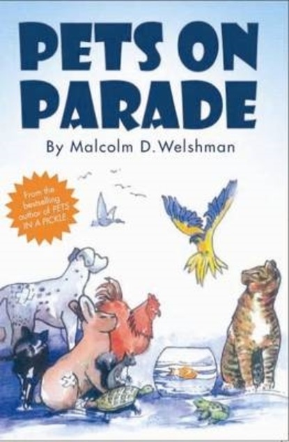 Malcolm Welshman — Pets on Parade