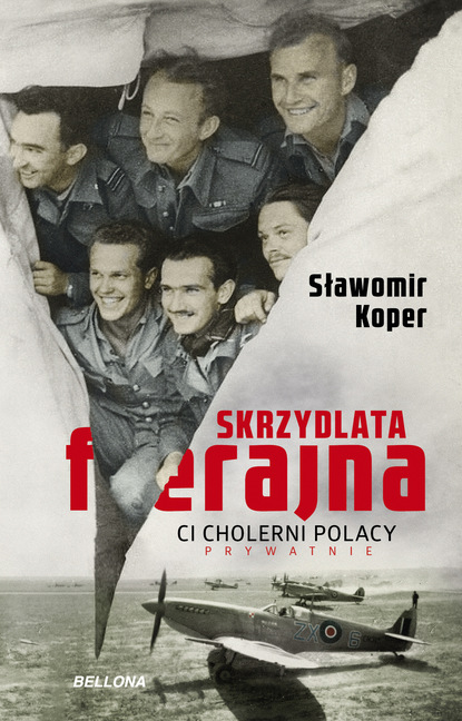 Sławomir Koper - Skrzydlata ferajna