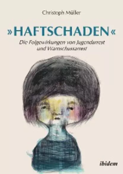 Обложка книги »Haftschaden«, Christoph Müller