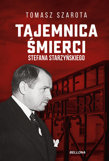 Tomasz Szarota — Tajemnica śmierci Starzyńskiego