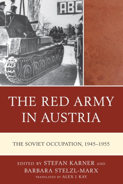 Группа авторов - The Red Army in Austria