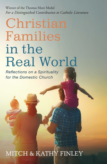 Kathleen Finley — Christian Families in the Real World