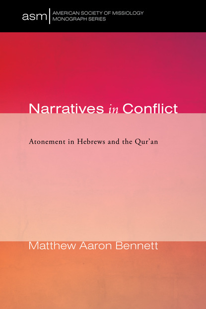 Matthew Aaron Bennett - Narratives in Conflict