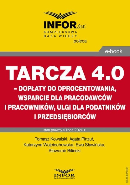 Agata Pinzuł - Tarcza 4.0 – dopłaty do oprocentowania, wsparcie dla pracodawców i pracowników, ulgi dla podatników i przedsiębiorców