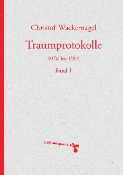Christof Wackernagel — Traumprotokolle