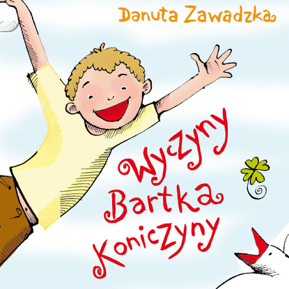 Ксюша Ангел - Wyczyny Bartka Koniczyny