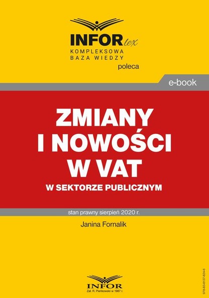 Janina Fornalik - Zmiany i nowości w VAT w sektorze publicznym