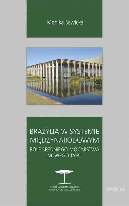 

Brazylia w systemie międzynarodowym.