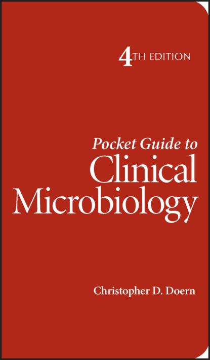 Pocket Guide to Clinical Microbiology - Christopher D. Doern