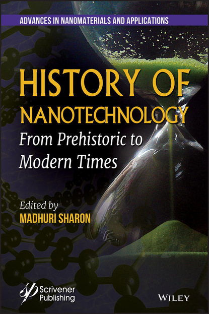 Группа авторов - History of Nanotechnology
