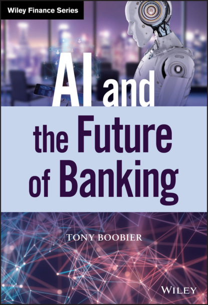 Tony Boobier — AI and the Future of Banking