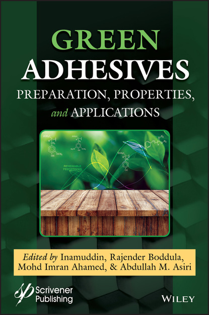Группа авторов - Green Adhesives