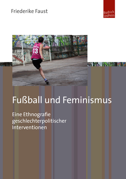 

Fußball und Feminismus