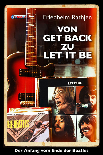

Von Get Back zu Let It Be