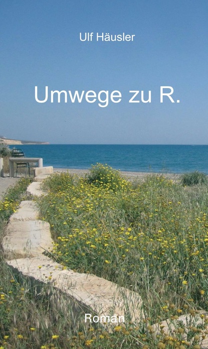 

Umwege zu R.