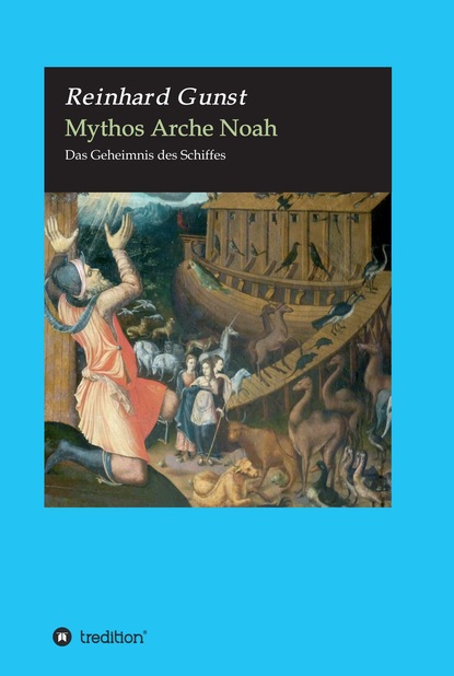 

Mythos Arche Noah