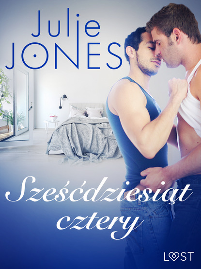 Julie Jones - Sześćdziesiąt cztery - opowiadanie erotyczne