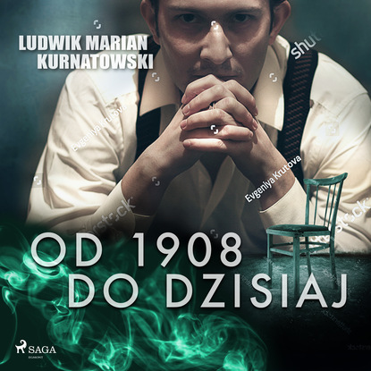 Ludwik Marian Kurnatowski — Od 1908 do dzisiaj