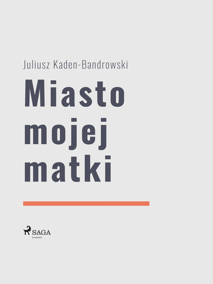 

Miasto mojej matki