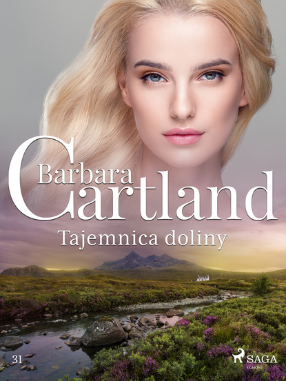 Барбара Картленд - Tajemnica doliny - Ponadczasowe historie miłosne Barbary Cartland