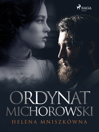 Helena Mniszkówna - Ordynat Michorowski