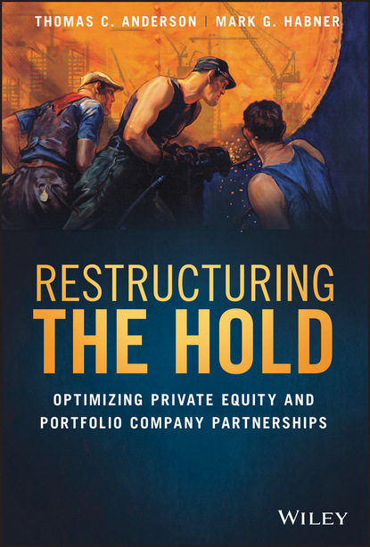 Thomas C. Anderson - Restructuring the Hold