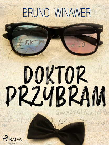 Bruno Winawer — Doktor Przybram