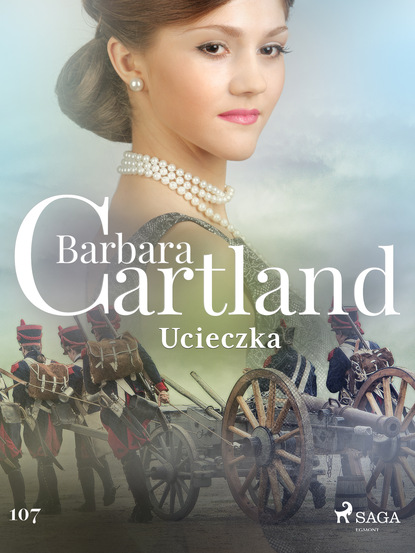Barbara Cartland — Ucieczka - Ponadczasowe historie miłosne Barbary Cartland