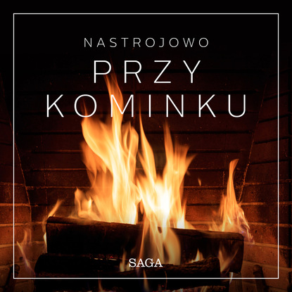 Ксюша Ангел - Nastrojowo - Przy kominku