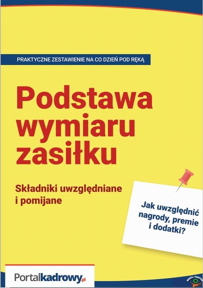 Renata Tonder — Podstawa wymiaru zasiłku. Składniki uwzględniane i pomijane