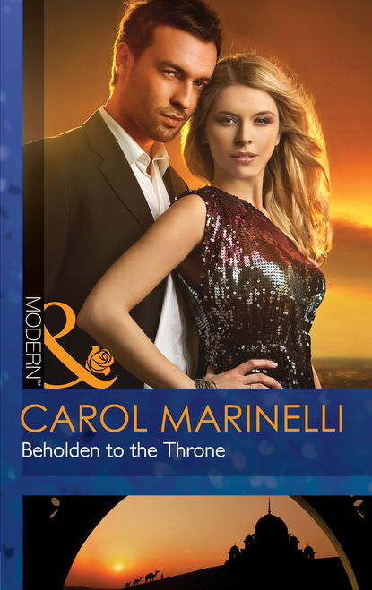 Carol Marinelli - Beholden to the Throne