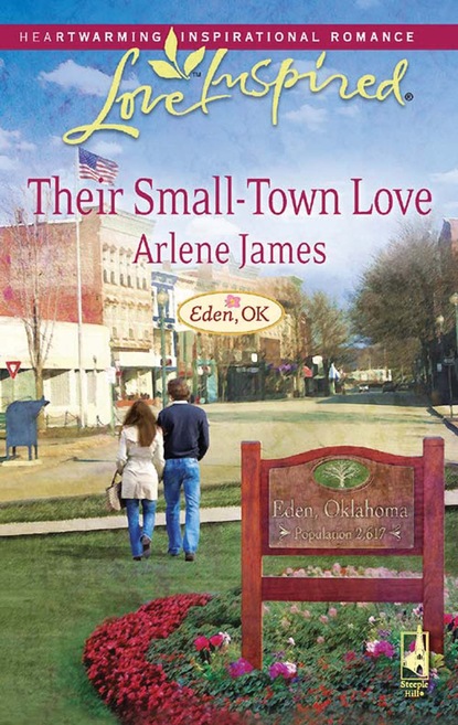 Arlene James - Their Small-Town Love