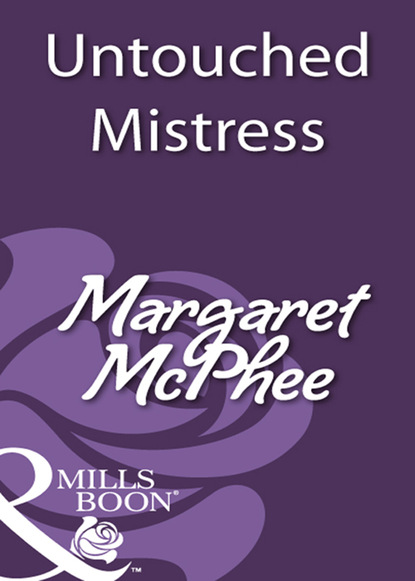 Margaret McPhee - Untouched Mistress