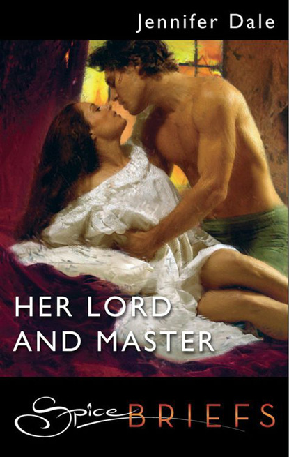 Jennifer Dale - Her Lord And Master