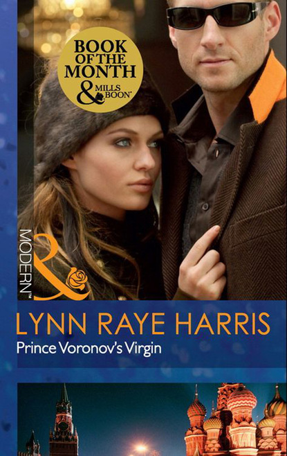 Lynn Raye Harris — Prince Voronov's Virgin