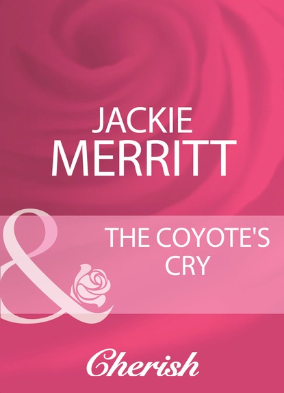 Jackie  Merritt - The Coyote's Cry