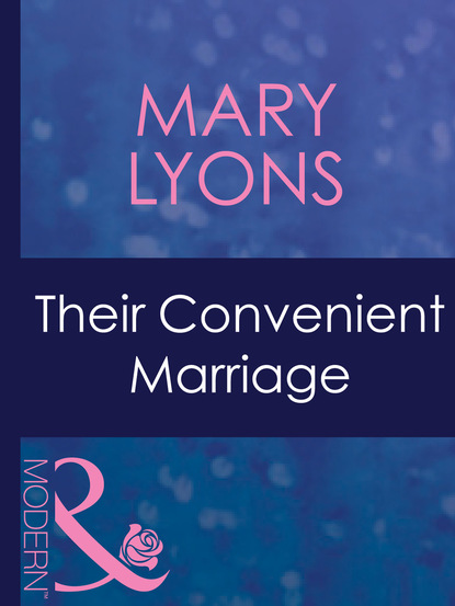 Mary Lyons - Their Convenient Marriage