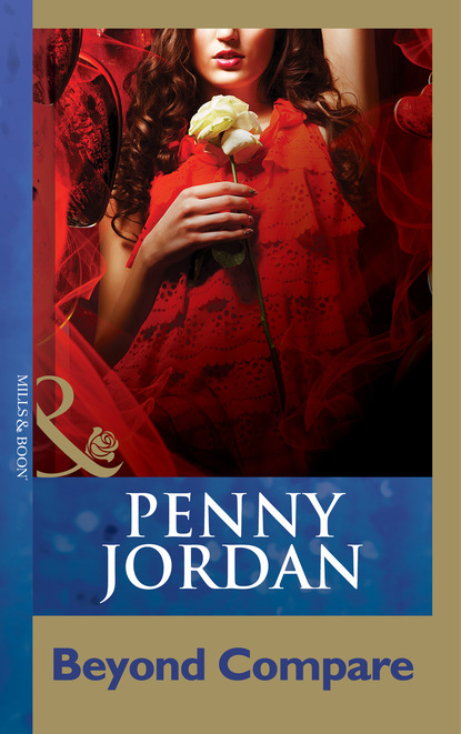 Пенни Джордан - Beyond Compare