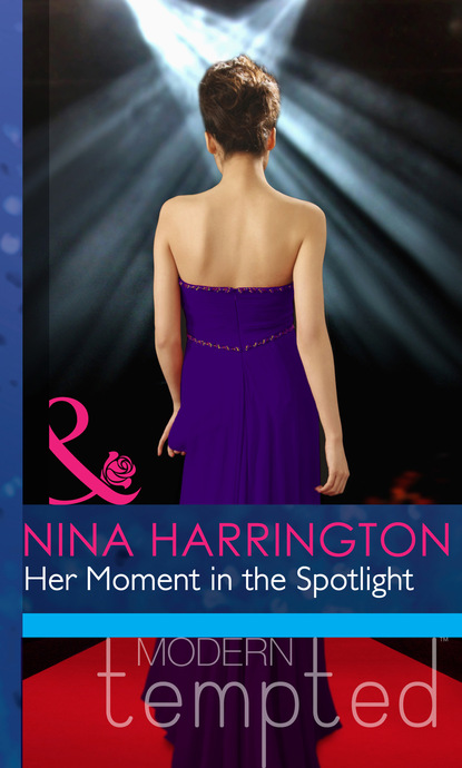 Nina Harrington - Her Moment in the Spotlight