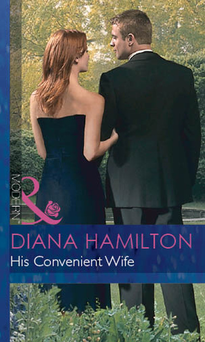 Diana Hamilton - His Convenient Wife