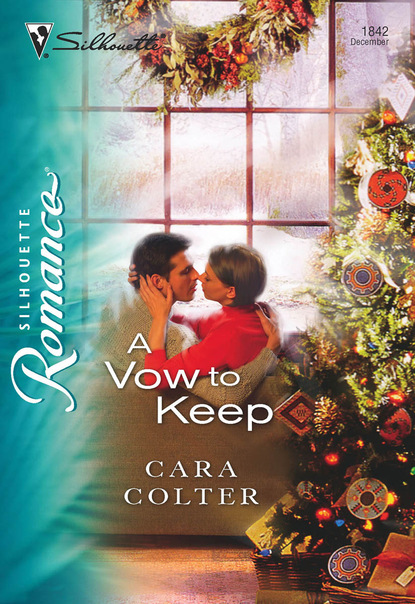 Cara Colter - A Vow to Keep