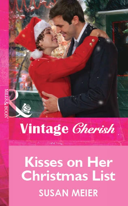 Обложка книги Kisses on Her Christmas List, Сьюзен Мейер